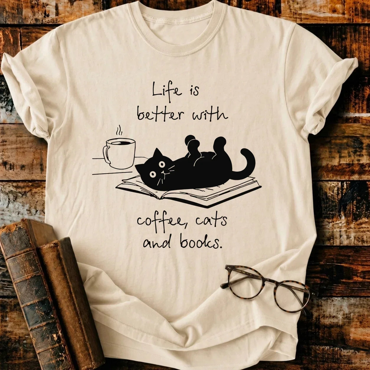 Life Is Better T-Shirt