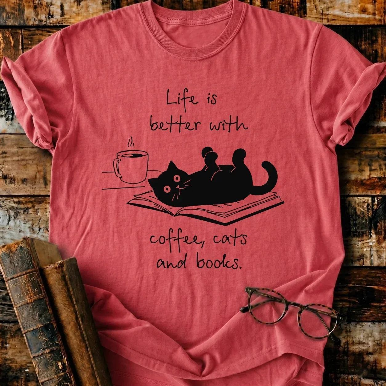 Life Is Better T-Shirt