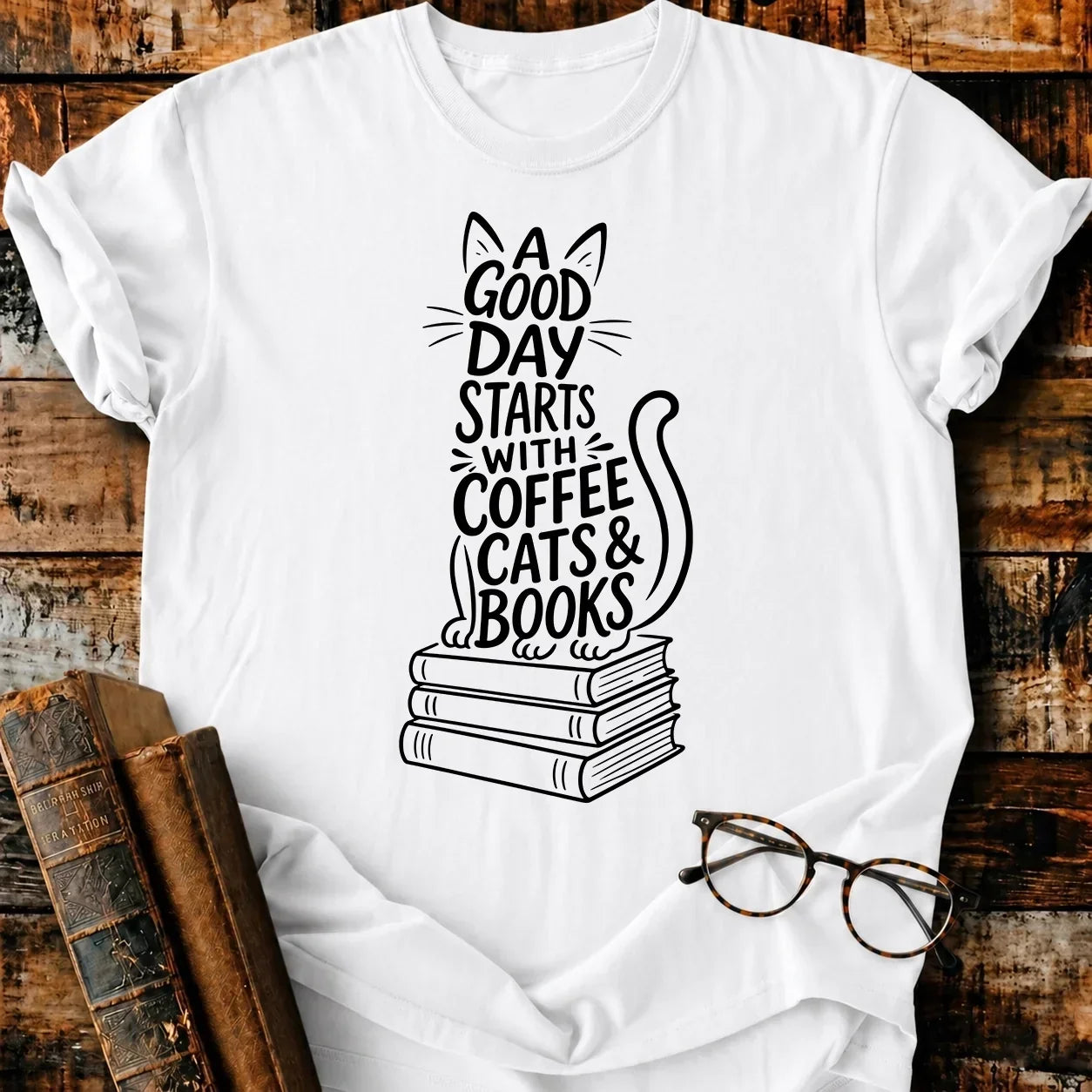 A Good Day T-Shirt