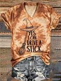 Yes I Can Drive A Stick Witch Broom Tie Dye V-Neck T-Shirt