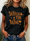 'Witch The Wine' Halloween Graphic T-Shirt