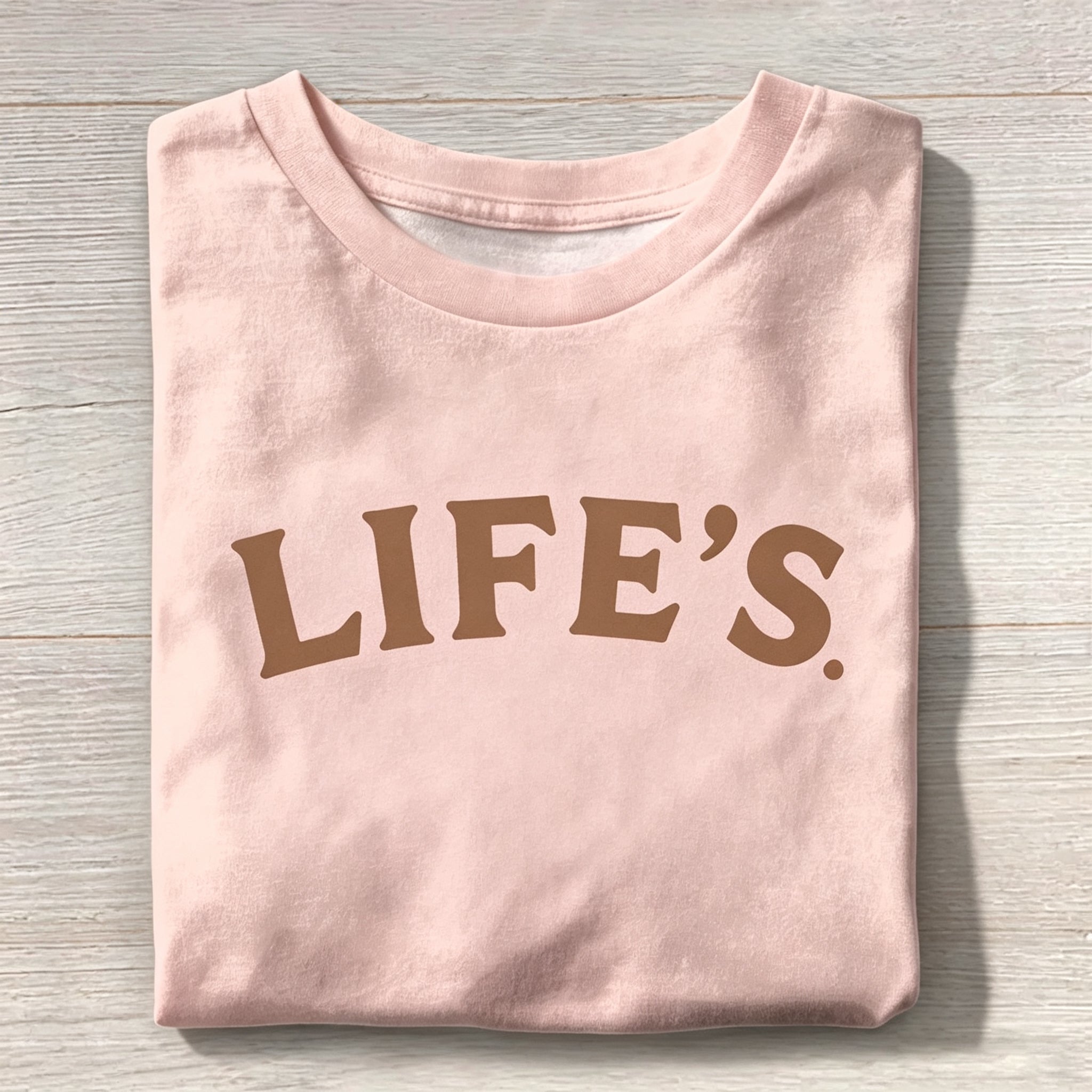 Minimalist 'LIFE'S.' Graphic Crew Neck T-Shirt